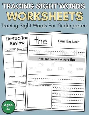 Tracing Sight Words Worksheets: Sight Words In Kindergarten, Tracing Sight Words Worksheets Kindergarten, Kindergarten First 100 Sight Words To Learn, by Guide, Resource Teacher's