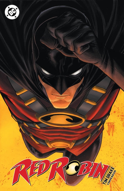 Red Robin: Tim Drake Compendium by Nicieza, Fabian