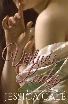 Virtue's Lady by Cale, Jessica