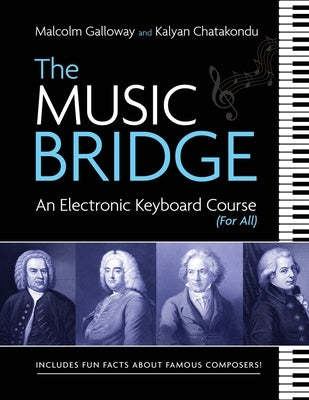 The Music Bridge by Galloway, Malcolm