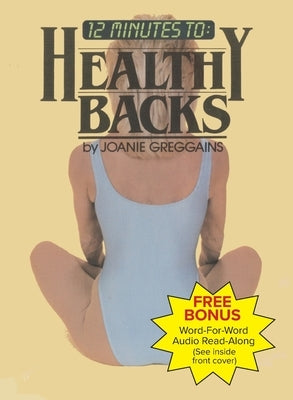 Healthy Backs by Greggains, Joanie