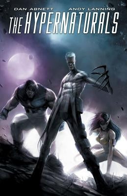 The Hypernaturals, Volume 1 by Abnett, Dan