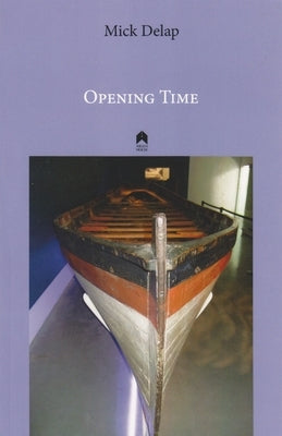 Opening Time by Delap, Mick