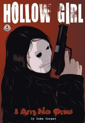Hollow Girl: I Am No One by Cooper, Luke