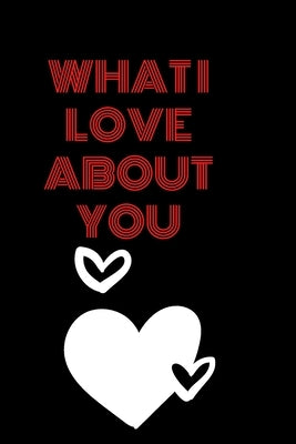 what i love about you by You, Love