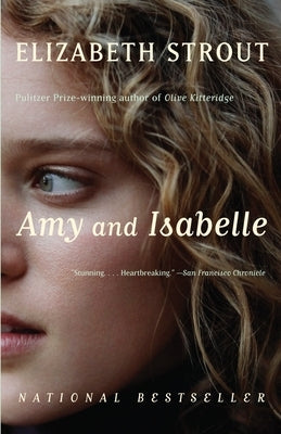Amy and Isabelle by Strout, Elizabeth