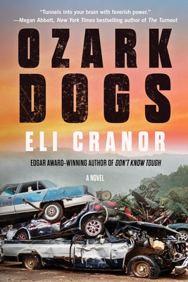 Ozark Dogs by Cranor, Eli