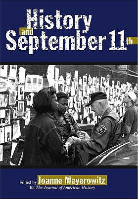 History and 9/11 by Meyerowitz, Joanne