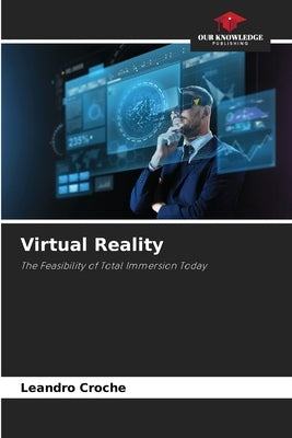 Virtual Reality by Croche, Leandro