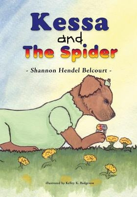 Kessa and The Spider by Badgerow, Kelley K.