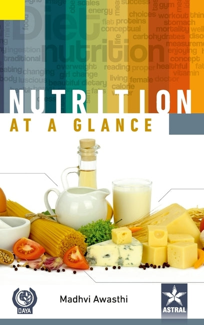 Nutrition at a Glance by Awasthi, Madhvi