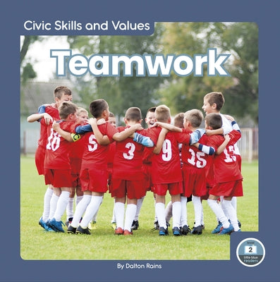 Teamwork by Rains, Dalton