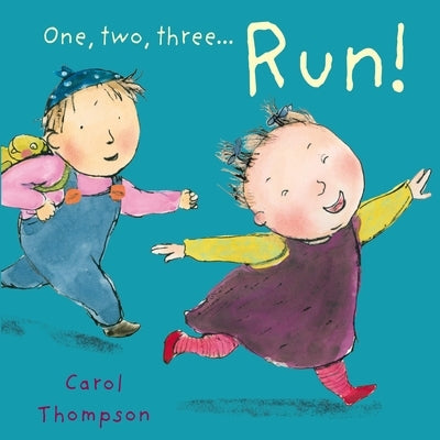 Run! by Thompson, Carol