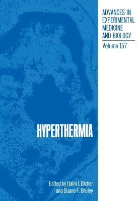Hyperthermia by Bicher, Haim I.