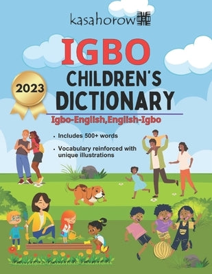 Igbo Children's Dictionary: Illustrated Igbo-English, English-Igbo by Kasahorow