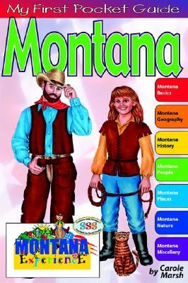 My First Pocket Guide about Montana by Marsh, Carole