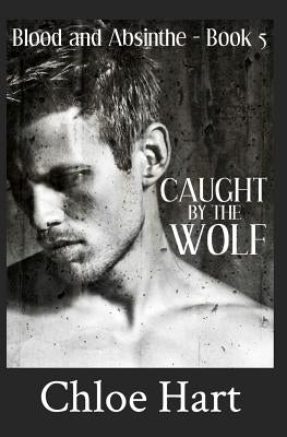 Caught by the Wolf by Hart, Chloe