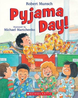 Pyjama Day! by Munsch, Robert