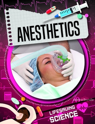 Anesthetics by Brundle, Joanna