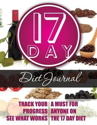 17 Day Diet Journal by Speedy Publishing LLC