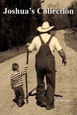 Joshua's Collection by Cross, Jeff