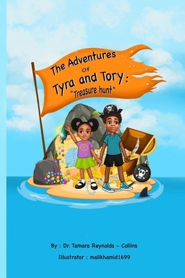 The Adventures of Tyra and Tory by Reynolds, Tamara