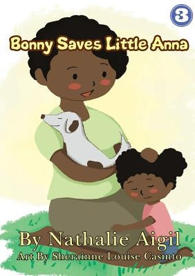 Bonny Saves Little Anna by Aigil, Nathalie