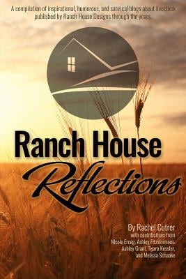 Ranch House Reflections by Fitzsimmons, Ashley