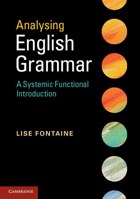 Analysing English Grammar by Fontaine, Lise