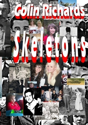 New Skeletons by Richards, Colin