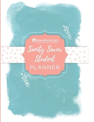 Sanity Saver Youth Homeschool Planner: Great tool to teach your child independent learning! by Roos, Tami