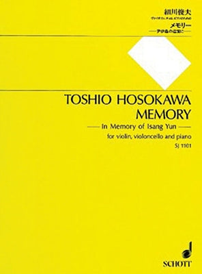 Memory: In Memory of Isang Yun for Piano Trio Score and Parts by Hosokawa, Toshio