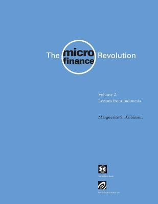 The Microfinance Revolution by Robinson, Marguerite