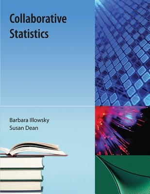 Collaborative Statistics by Illowsky, Barbara