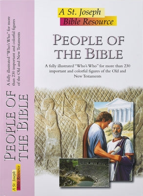 People of the Bible: A St. Joseph Bible Resource by Catholic Book Publishing Corp