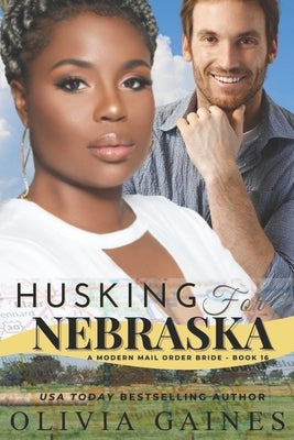 Husking for Nebraska by Blackwell, Terri