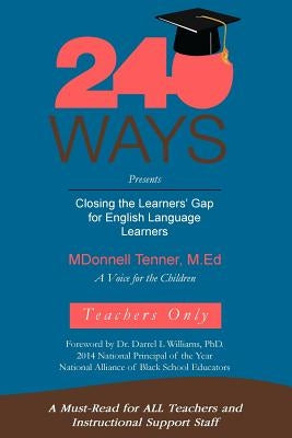 Closing the Learners' Gap for English Language Learners by Tenner, Mdonnell