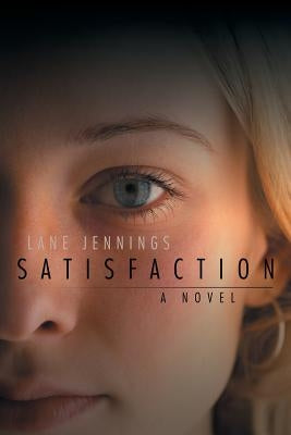 Satisfaction by Jennings, Lane