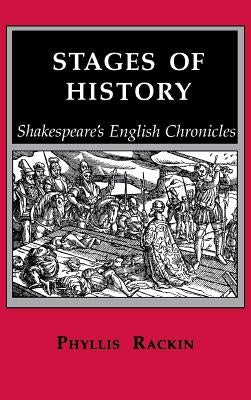 Stages of History by Rackin, Phyllis