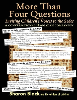More Than Four Questions: Inviting Children's Voices to the Seder - A Conversational Haggadah Companion by Black, Sharon