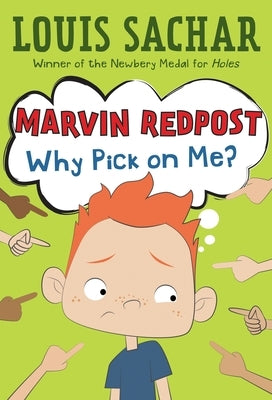 Why Pick on Me? by Sachar, Louis