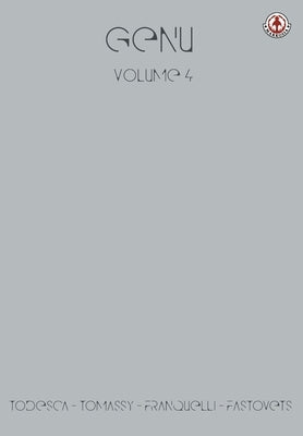 Genu: Volume 4 by Todesca, Tommaso