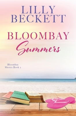 Bloombay Summers by Beckett, Lilly