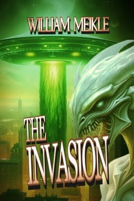 The Invasion by Meikle, William