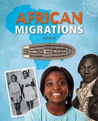 African Migrations by Adi, Hakim
