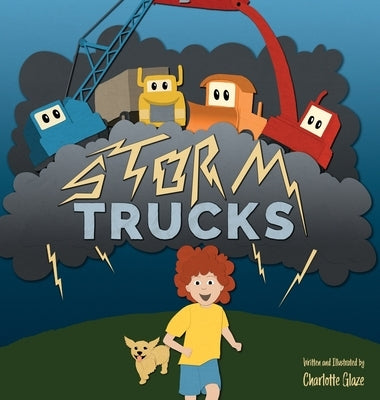 Storm Trucks by Glaze, Charlotte