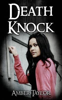 Death Knock by Taylor, Amber