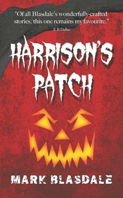 Harrison's Patch by Blasdale, Mark