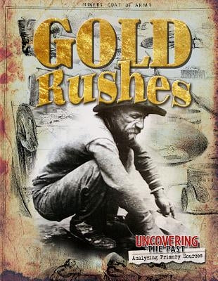Gold Rushes by Hyde, Natalie