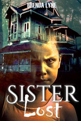Sister Lost by Lyne, Brenda